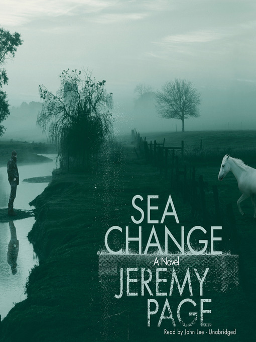 Title details for Sea Change by Jeremy Page - Available